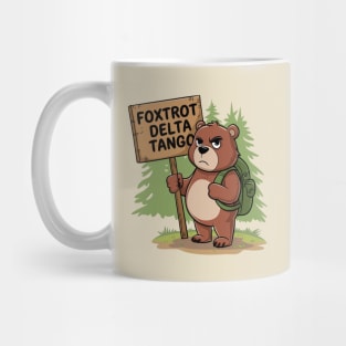 FDT Resist Bear, Anti Trump, National Parks Forest Service - Foxtrot Delta Tango Mug